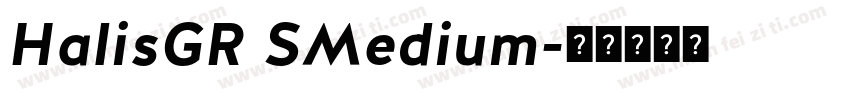 HalisGR SMedium字体转换